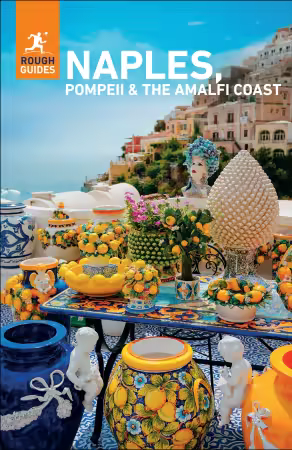 Rough Guides Naples, Pompeii and the Amalfi Coast (Rough Guides Main), 6th Edition