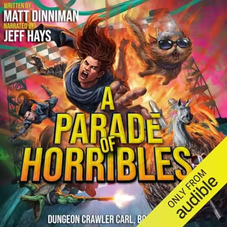 A Parade of Horribles[Audiobook]