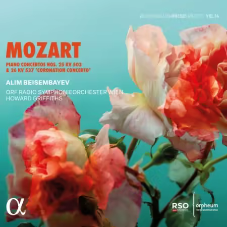 Alim Beisembayev - Mozart: Piano Concertos Nos. 25, KV 503 &amp; 26, KV 537