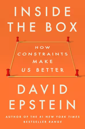 Inside the Box : How Constraints Make Us Better