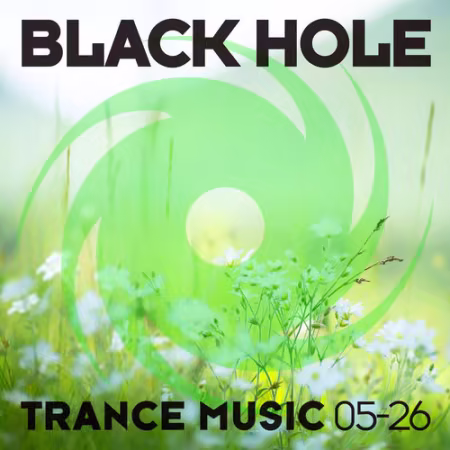 VA - Black Hole Trance Music 05-26 (2026)