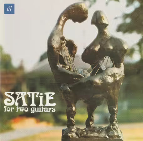 Peter Kraus &amp; Mark Bird - Satie for Two Guitars (2016)