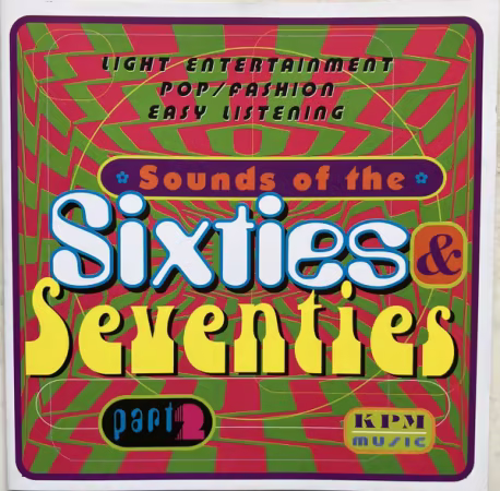 Various – Sounds Of The Sixties &amp; Seventies - Part 2 (1997)