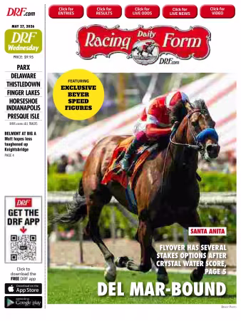 Daily Racing Form National Digital Edition - 27 May 2026