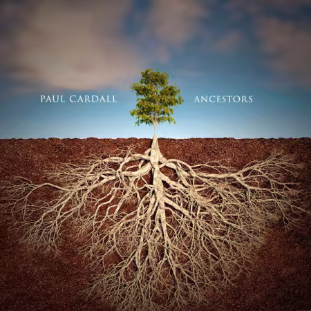 Paul Cardall - Ancestors (2026)