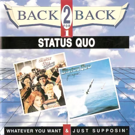Status Quo – Whatever You Want &amp; Just Supposin (1991)