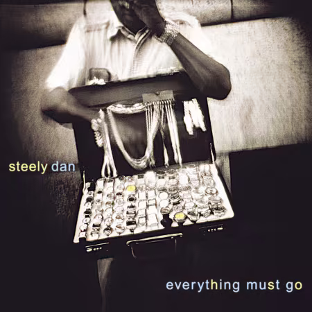 Steely Dan - Everything Must Go (Remastered Vinyl) (2003/2026)