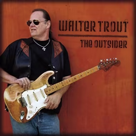 Walter Trout - The Outsider (2008)[FLAC/MP3]