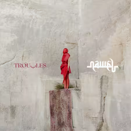 Nawel Ben Kraîem - Troubles (2026) Mp3 / Flac / Hi-Res