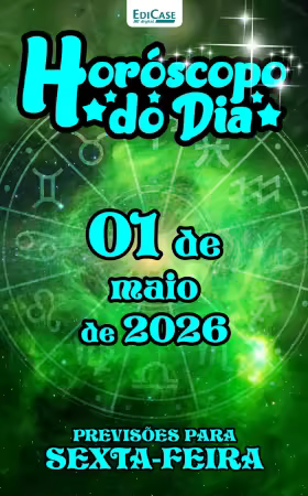 Horóscopo do Dia - Ed.473, 2026
