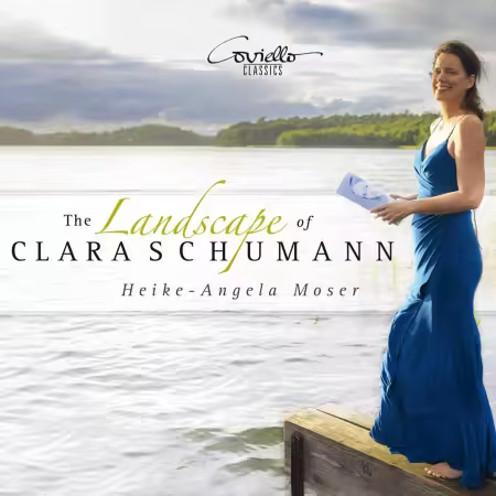 Heike-Angela Moser - The Landscape of Clara Schumann (2026)
