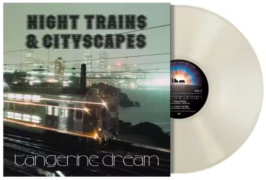Tangerine Dream - Night Trains &amp; Cityscapes (2026) Hi-Res