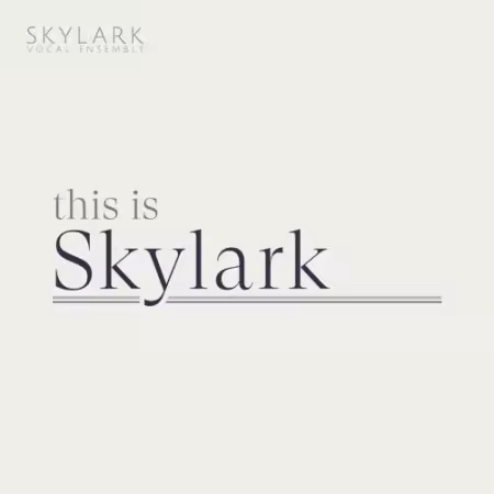 Skylark Vocal Ensemble &amp; Matthew Guard - This is Skylark (2026) Mp3 / Flac / Hi-Res