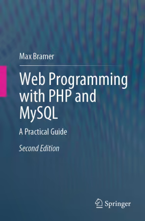 Web Programming with PHP and MySQL: A Practical Guide Second Edition