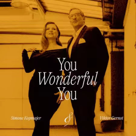 Simone Kopmajer &amp; Viktor Gernot - You Wonderful You (2026) Mp3 / Flac / Hi-Res