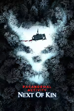 Paranormal Activity Next of Kin 2021 1080p AMZN WEB-DL DDP 5.1 H264-BLOOM