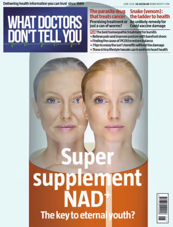 What Doctors Don't Tell You UK - June 2026