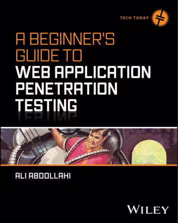 A Beginner's Guide To Web Application Penetration Testing (True PDF, EPUB)