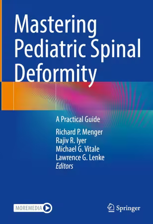 Mastering Pediatric Spinal Deformity