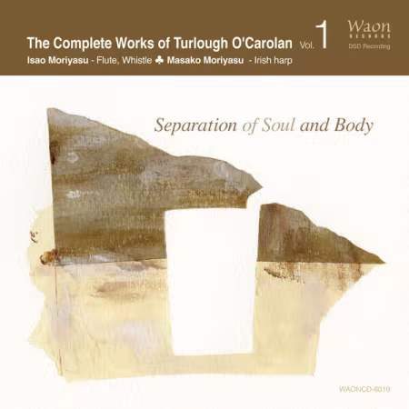 Isao Moriyasu - The Complete Works of Turlough O'Carolan, Vol. 1 (2026)