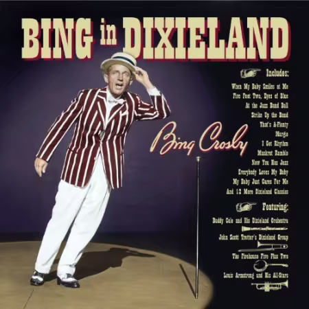 Bing Crosby - Bing In Dixieland (2011)[FLAC/MP3]