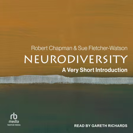 Neurodiversity: A Very Short Introduction[Audiobook]