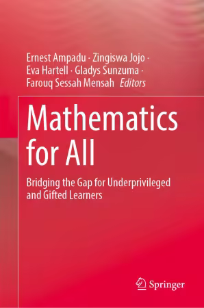 Mathematics for All: Bridging the Gap for Underprivileged and Gifted Learners