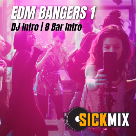 SickMix - EDM Bangers Volume 1 (2025)