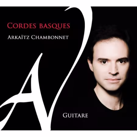 Arkaïtz Chambonnet - Cordes basques (2026) Mp3 / Flac / Hi-Res