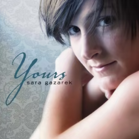 Sara Gazarek - Yours (2005)[FLAC/MP3]