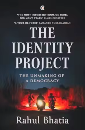 The Identity Project: The Unmaking of a Democracy