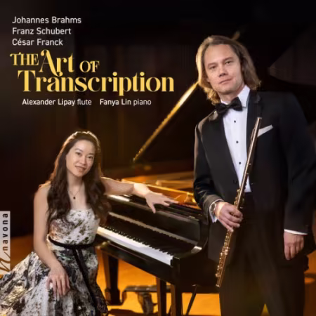 Alexander Lipay & Fanya Lin - The Art of Transcription (2026)