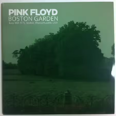 Pink Floyd – Boston Garden (Limited Edition) (2008)