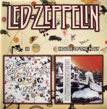 Led Zeppelin – III / House Of The Holy (2000)