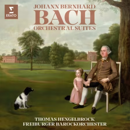 Freiburger Barockorchester - Johann Bernhard Bach: Orchestral Suites (2026)