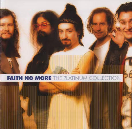 Faith No More – The Platinum Collection (2005)
