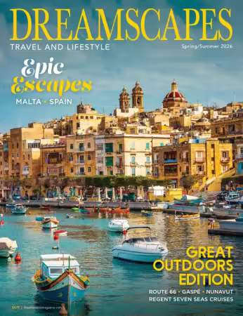 Dreamscapes Travel &amp; Lifestyle - Spring/Summer 2026