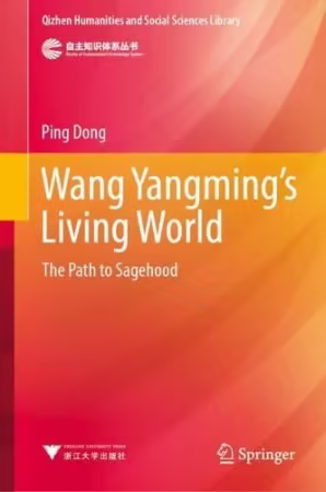 Wang Yangming’s Living World