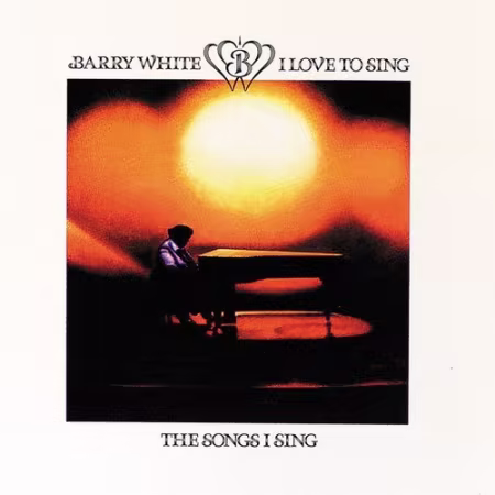 Barry White - I Love To Sing The Songs I Sing (1979)[FLAC/MP3]