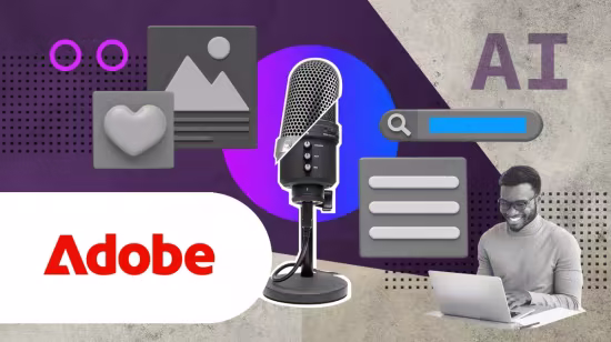 Multimedia Content Creation: Create and Manage Diverse Forms of Content Using Adobe Express and Adobe Podcast by Adobe