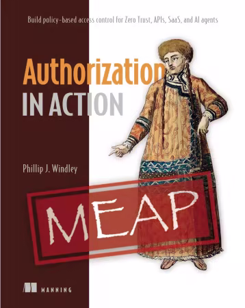 Authorization in Action (MEAP 06)