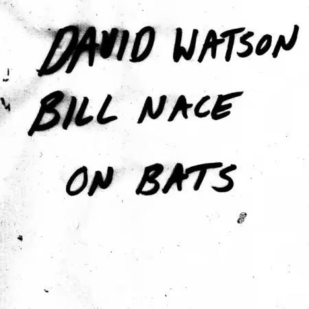David Watson - On Bats (2026)