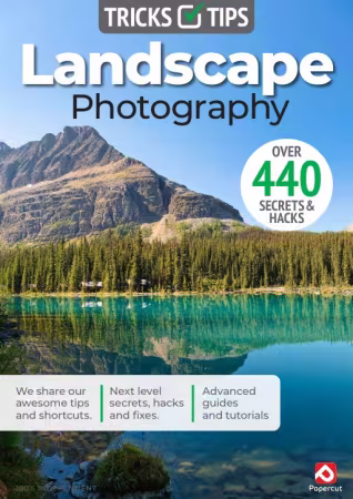 Landscape Photography Tricks and Tips - 23rd Edition, 2026