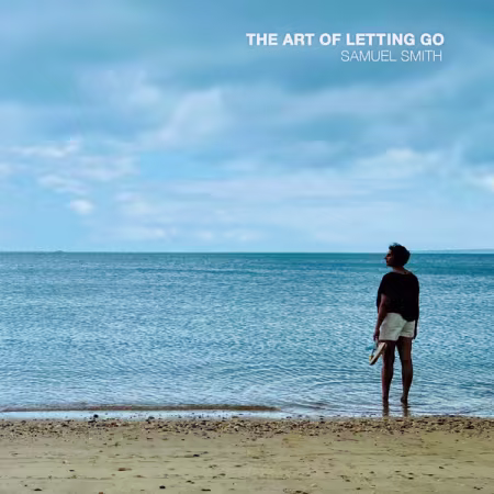 Samuel Smith - The Art of Letting Go (2026)