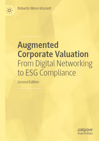 Augmented Corporate Valuation: From Digital Networking to ESG Compliance Second Edition