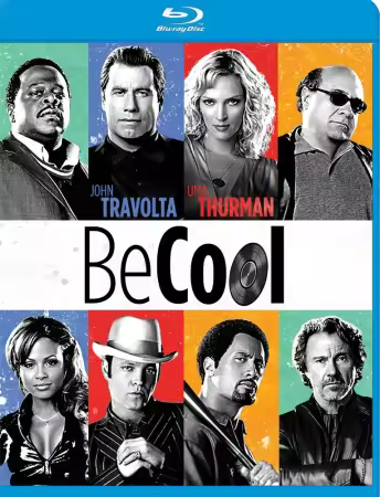 Be Cool 2005 iTA ENG AC3 SUB iTA ENG BluRay 1080p x264 jeddak-MIRCrew