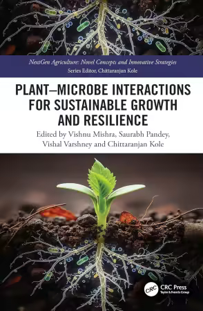 Plant–Microbe Interactions for Sustainable Growth and Resilience (True PDF)
