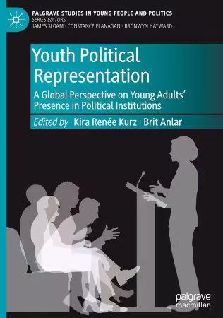 Youth Political Representation: A Global Perspective on Young Adults’ Presence in Political Institutions