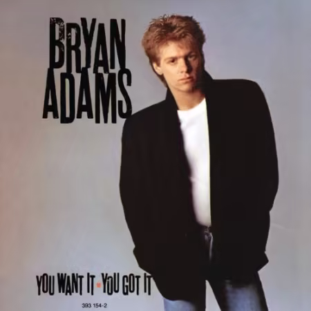 Bryan Adams - You Want It You Got It (1981)[FLAC/MP3]
