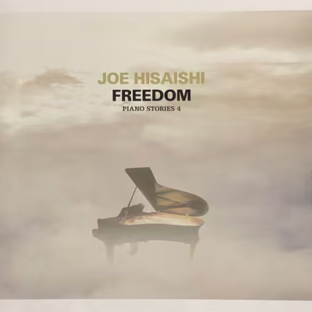 Joe Hisaishi - FREEDOM PIANO STORIES 4 (2005)